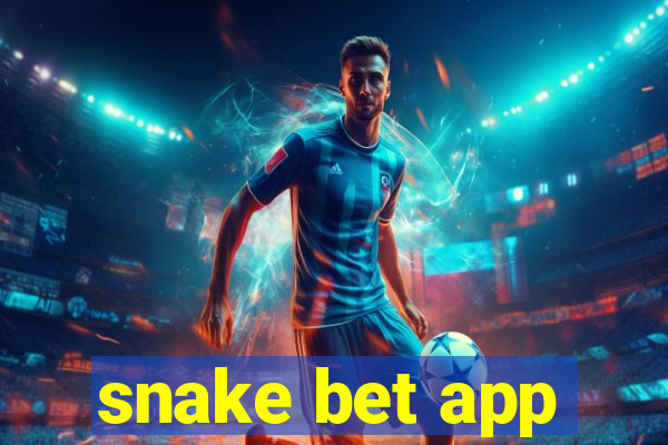 snake bet app